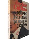 O mundo está cheio de homens casados - Jackie Collins
