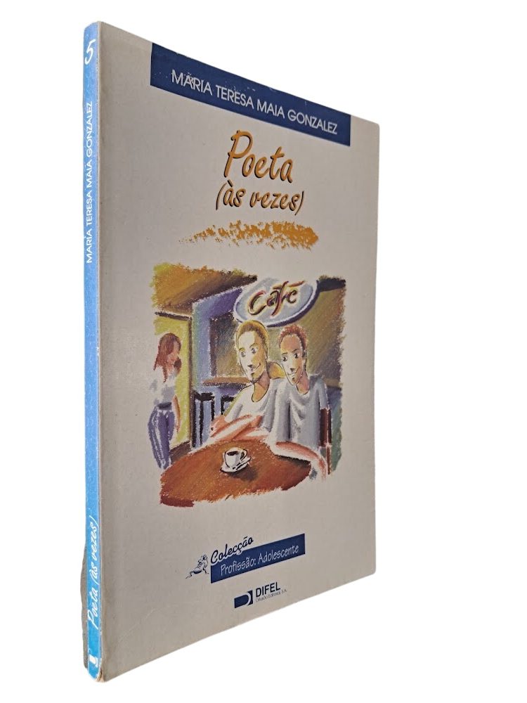 Poeta (às vezes) - Maria Teresa Maia Gonzalez Poeta (às vezes) - Maria Teresa Maia Gonzalez