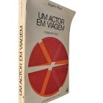 Um Actor em Viagem (Cuba 1970/1972) - Rogério Paulo